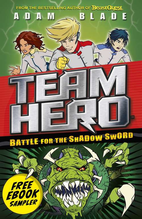 Book cover of Preview of Battle for the Shadow Sword: Free Ebook Sampler! (Team Hero Ser. #1)