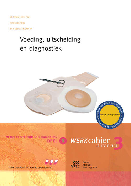 Book cover of Verpleegtechnisch handelen deel 3: Voeding, uitscheiding en diagnostiek