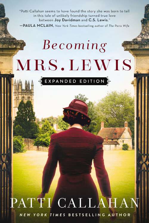 Book cover of Becoming Mrs. Lewis: The Improbable Love Story of Joy Davidman and C. S. Lewis