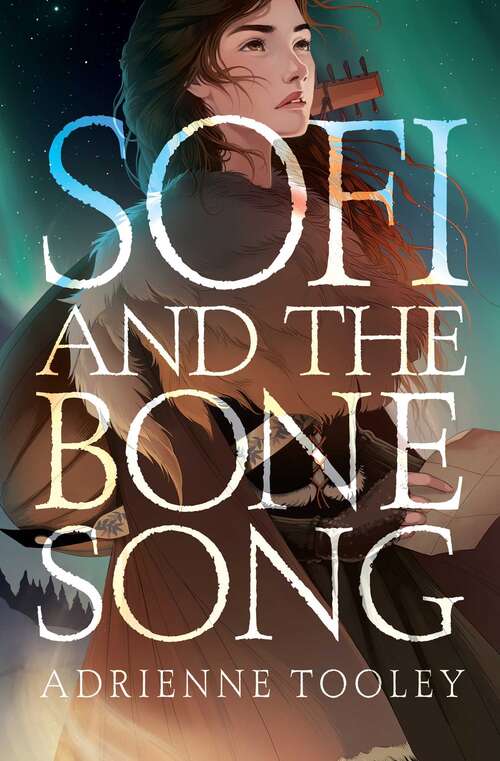 Book cover of Sofi and the Bone Song