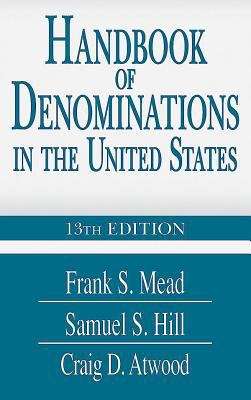 Handbook of Denominations in the United States 13th Edition