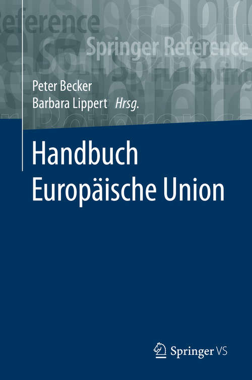 Book cover of Handbuch Europäische Union (1. Aufl. 2020)