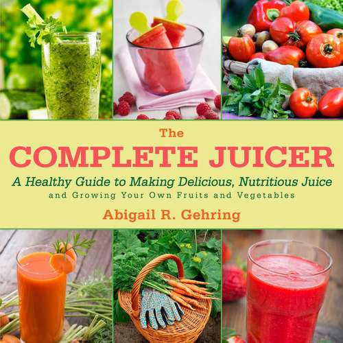 Book cover of The Complete Juicer
