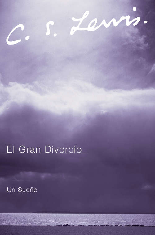 Book cover of El Gran Divorcio: Un Sueno