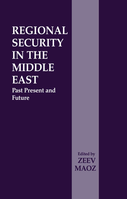 Book cover of Regional Security in the Middle East: Past Present and Future