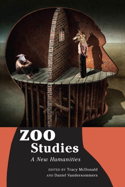 Zoo Studies: A New Humanities