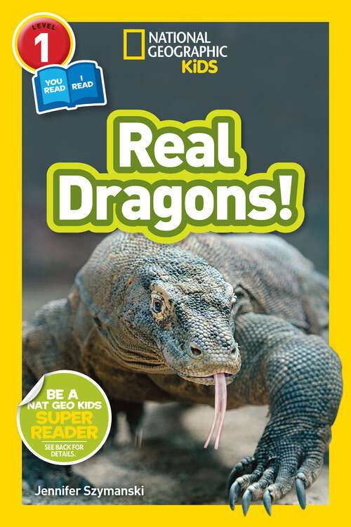 Book cover of Real Dragons! (Readers)