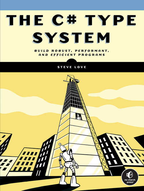 Book cover of The C# Type System