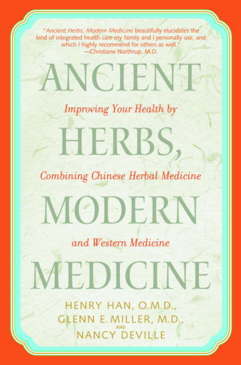 Ancient Herbs, Modern Medicine