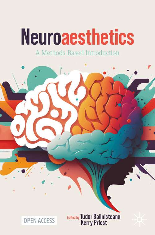 Book cover of Neuroaesthetics: A Methods-Based Introduction (1st ed. 2024)