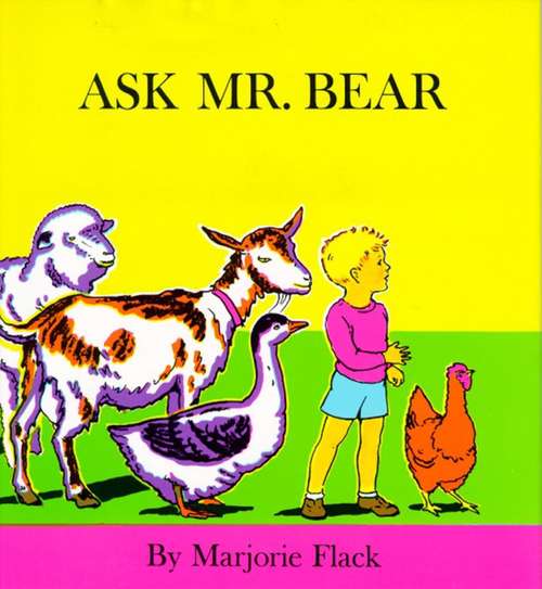 Book cover of Ask Mr. Bear