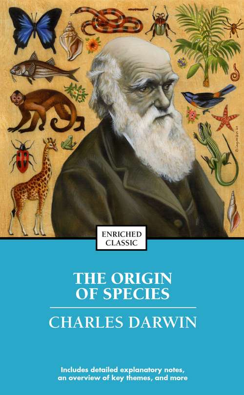 The Origin of Species: V11 Harvard Classics (Enriched Classics)