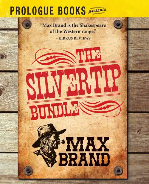 Book cover of The Silvertip Bundle