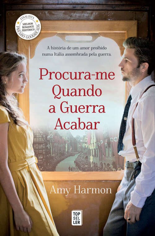 Book cover of Procura-me Quando a Guerra Acabar