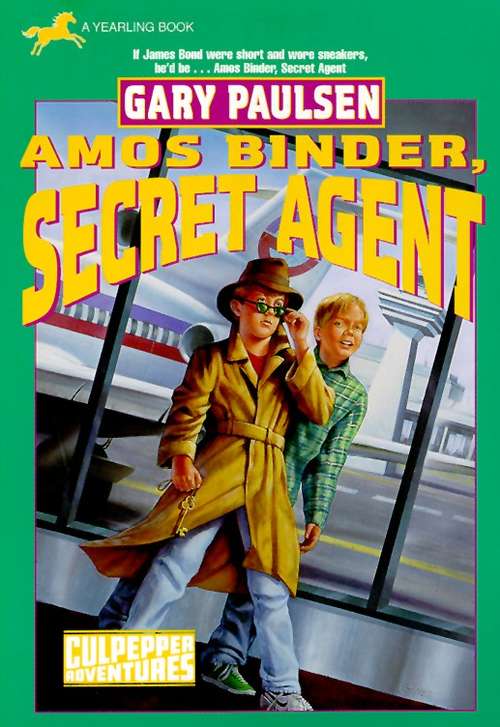Book cover of Amos Binder, Secret Agent (Culpepper #28)