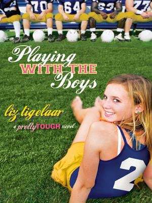 Book cover of Playing With the Boys (Pretty Tough #2)