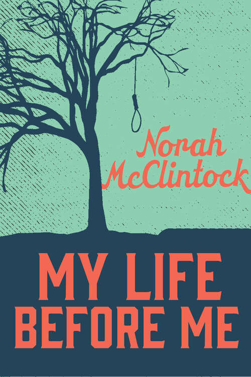 Book cover of My Life Before Me