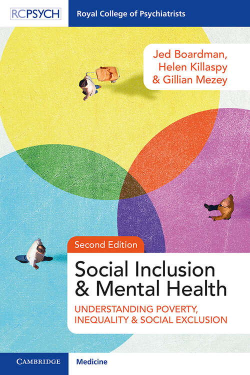 Book cover of Social Inclusion and Mental Health: Understanding Poverty, Inequality and Social Exclusion