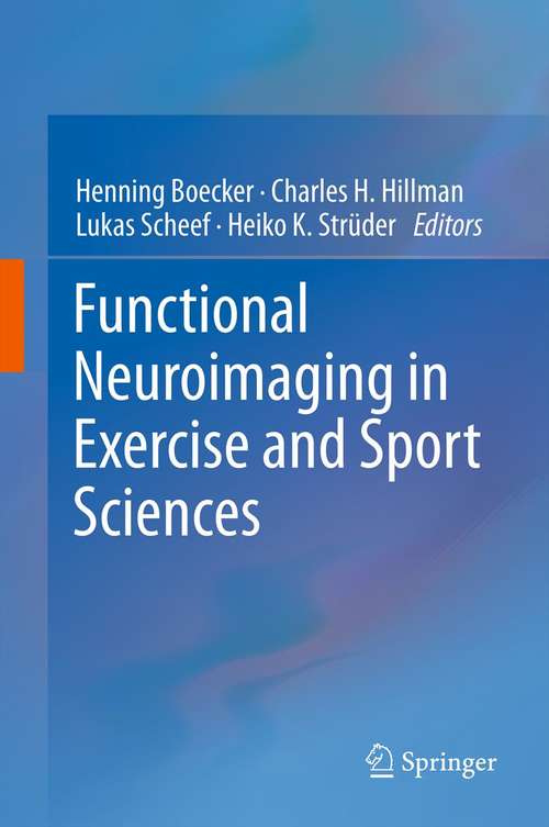 Book cover of Functional Neuroimaging in Exercise and Sport Sciences
