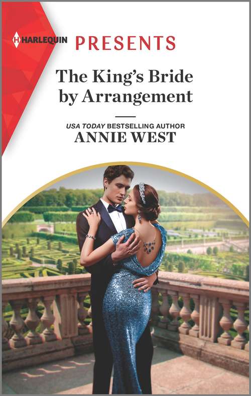 Book cover of The King's Bride by Arrangement: The King's Bride By Arrangement (sovereigns And Scandals) / How To Undo The Proud Billionaire (south Africa's Scandalous Billionaires) (Original) (Sovereigns and Scandals #2)