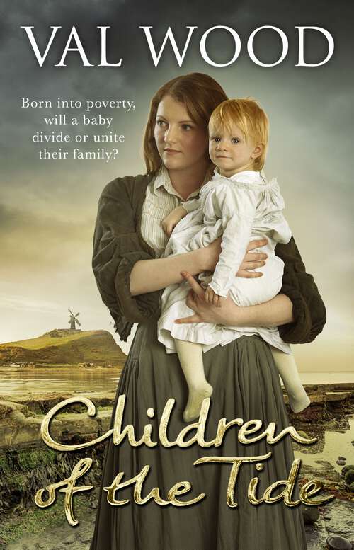Book cover of Children Of The Tide: A gripping and unforgettable historical fiction book from the Sunday Times bestselling author