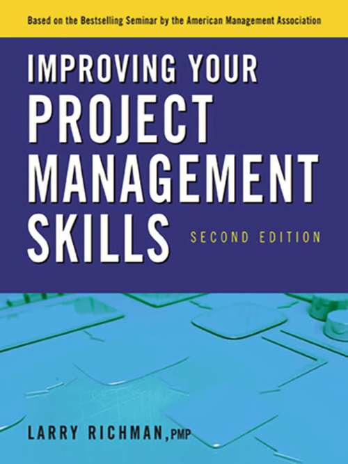 Book cover of Improving Your Project Management Skills