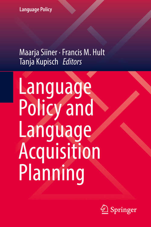 Language Policy and Language Acquisition Planning (Language Policy #15)