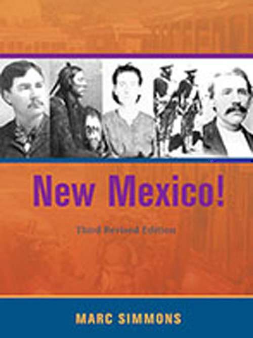 Book cover of New Mexico! (Third Revised Edition)