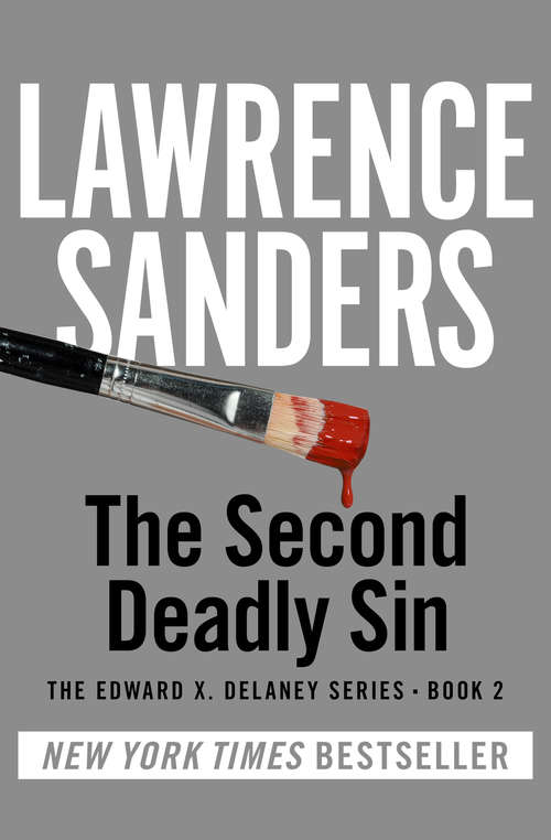 Book cover of The Second Deadly Sin: The First Deadly Sin And The Second Deadly Sin (The Edward X. Delaney Series #2)