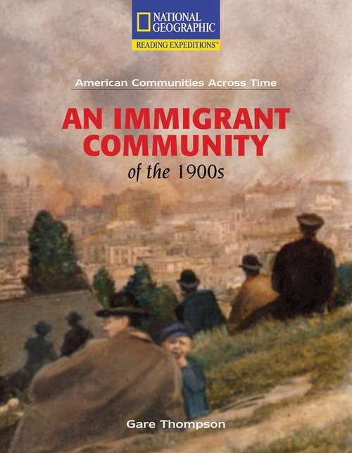 An Immigrant Community of the 1900s