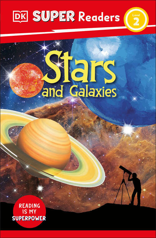 Book cover of DK Super Readers Level 2 Stars and Galaxies (DK Super Readers)