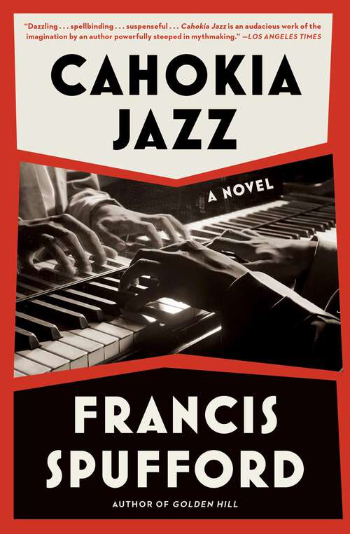 Book cover of Cahokia Jazz: A Novel