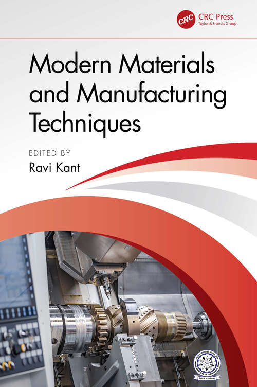 Book cover of Modern Materials and Manufacturing Techniques