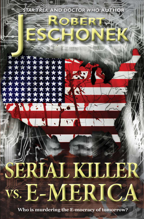 Book cover of Serial Killer vs. E-Merica
