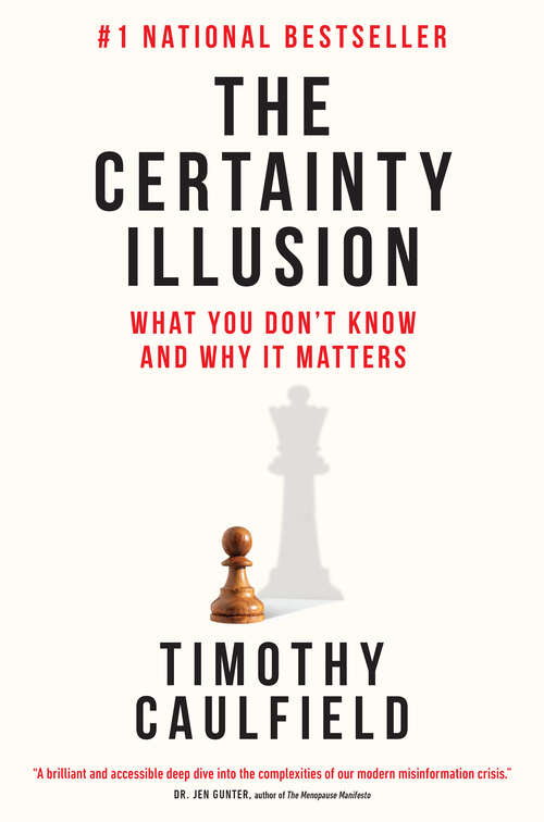 Book cover of The Certainty Illusion: What You Don't Know and Why It Matters