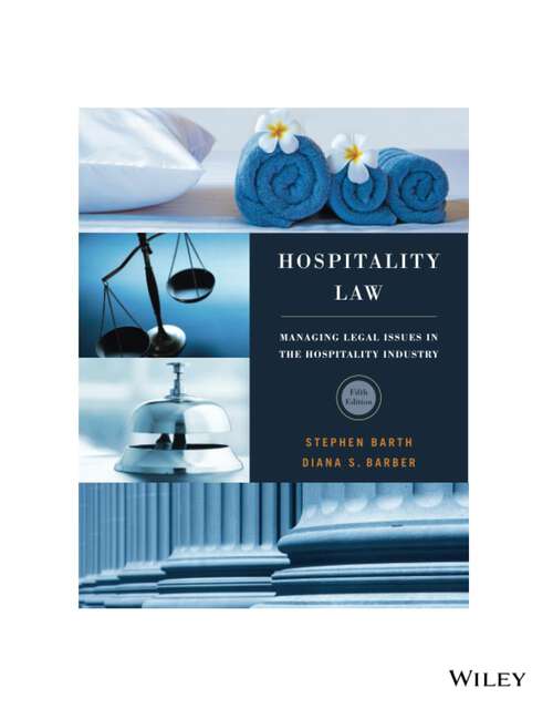 Book cover of Hospitality Law: Managing Legal Issues in the Hospitality Industry (5th Edition)