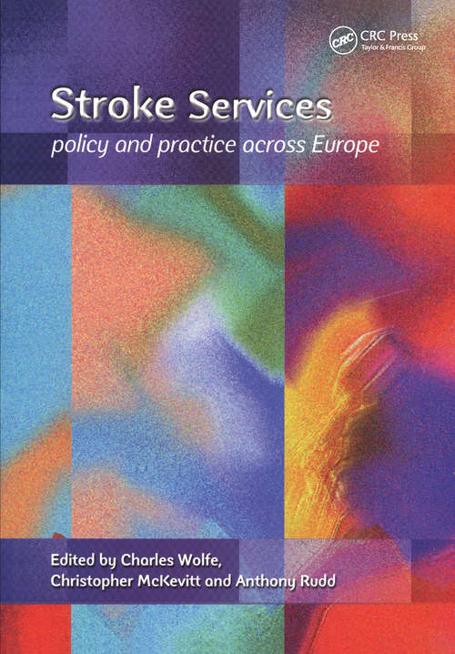 Stroke Services: Policy and Practice Across Europe