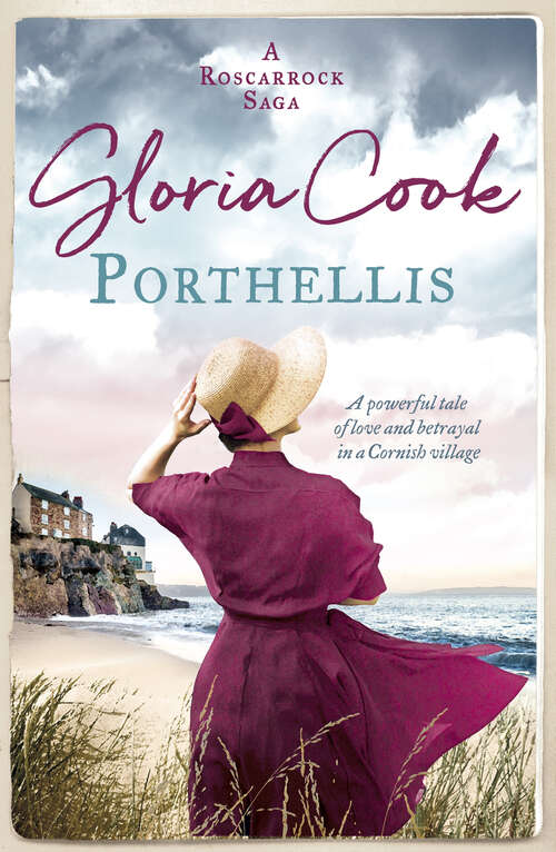 Book cover of Porthellis: A powerful tale of love and betrayal in a Cornish village (Roscarrock Sagas)