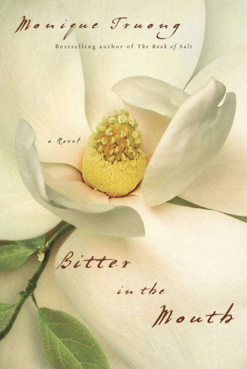 Book cover of Bitter in the Mouth: A Novel