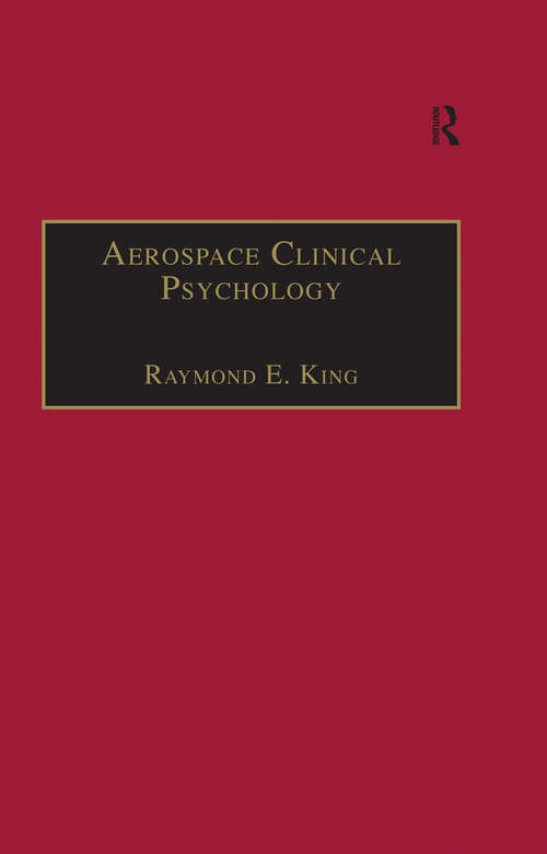 Aerospace Clinical Psychology (Studies in Aviation Psychology and Human Factors)