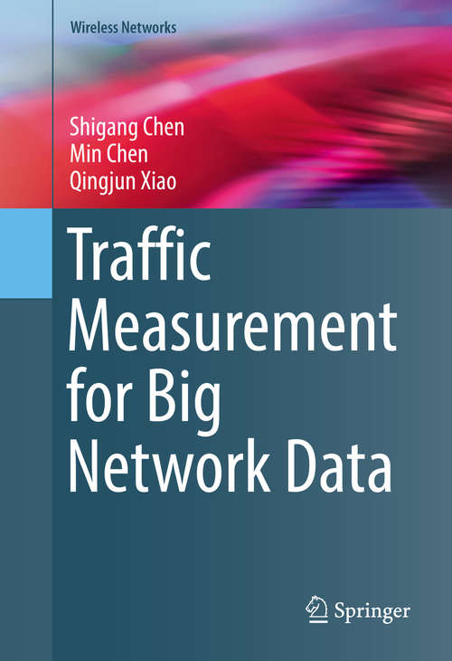 Traffic Measurement for Big Network Data