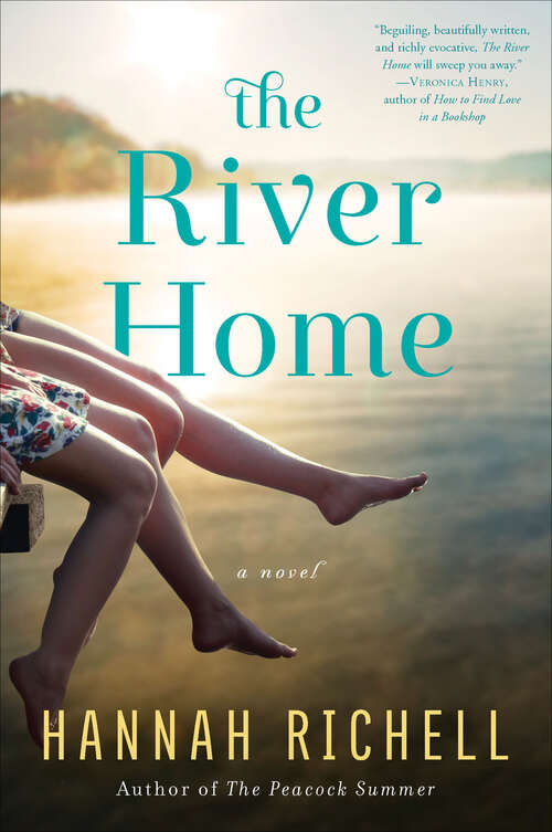 Book cover of The River Home: A Novel