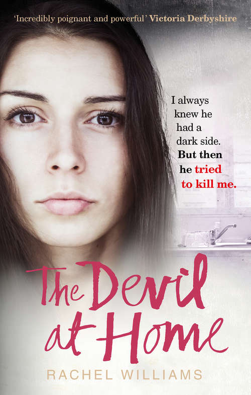 Book cover of The Devil at Home: The Horrific True Story Of A Woman Held Captive