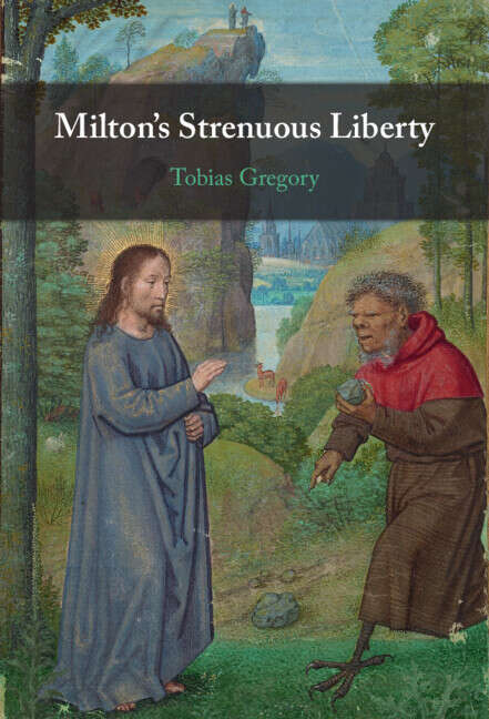 Book cover of Milton's Strenuous Liberty