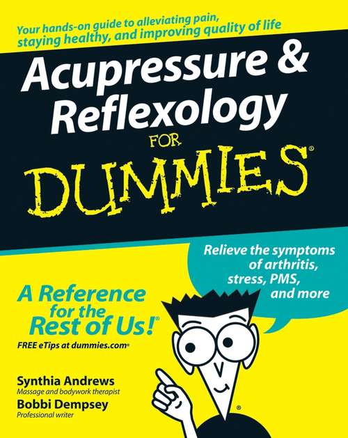 Book cover of Acupressure and Reflexology For Dummies