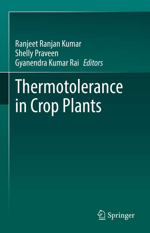 Book cover of Thermotolerance in Crop Plants (1st ed. 2022)