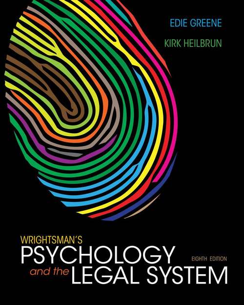 Book cover of Wrightsman's Psychology and the Legal System (Eighth Edition)