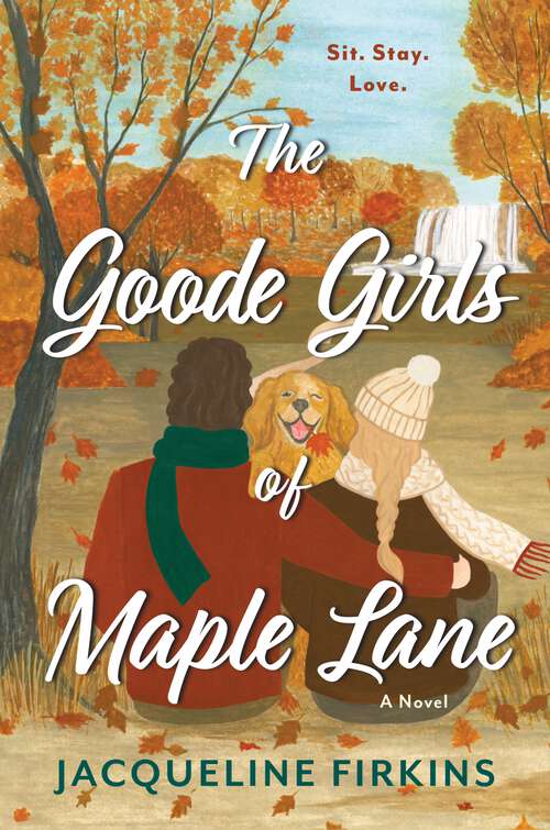 Book cover of The Goode Girls of Maple Lane: A Novel