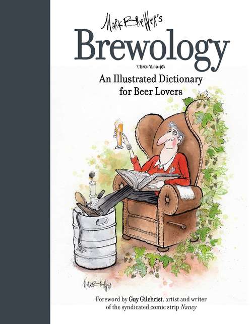 Book cover of Brewology: An Illustrated Dictionary for Beer Lovers