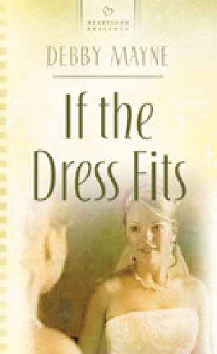 Book cover of If the Dress Fits